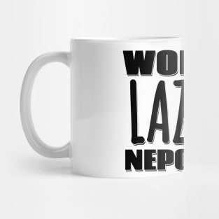 World's Laziest Nepo Baby Mug